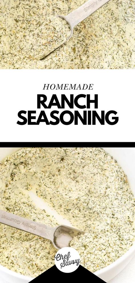 Save this recipe for the Best Easy Healthy Homemade Ranch Seasoning! This Homemade Ranch Seasoning features a blend of herbs and spices that adds flavor to so many dishes! From salads to roasted vegetables and dips, this fresh and vibrant homemade seasoning mix is much tastier and healthier than store-bought alternatives! Follow Chef Savvy for more Appetizer Recipes! Ranch Seasoning Mix Recipes, Homemade Ranch Dressing Mix, Ranch Seasoning Recipes, Dry Ranch Mix, Dry Buttermilk, Homemade Ranch Dip, Homemade Dry Mixes, Homemade Ranch Seasoning, Dry Ranch Seasoning