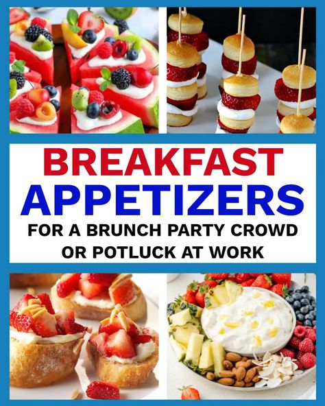 Potluck Ideas Cold, Recipes For A Potluck, Finger Foods Recipes, Brunch Potluck, Brunch Finger Foods, Summer Brunch Recipes, Breakfast Finger Foods, Appetizer Recipes Cold, Cold Breakfast