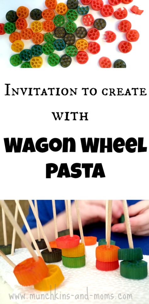 Wagon Wheel Pasta, Reggio Provocations, Wheel Crafts, Creative Curriculum Preschool, Invitation To Create, Land Transport, Pasta Art, Transportation Preschool, Wagon Wheels