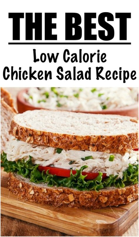 Healthy Chicken Salad Recipe | Lose Weight By Eating Low Calorie Chicken Salad Recipe, Low Calorie Chicken Salad, Healthy Chicken Salad Sandwich, High Protein Chicken Salad, Low Carb Sandwich, The Best Chicken Salad, Low Carb Chicken Salad, Best Chicken Salad, Best Chicken Salad Recipe