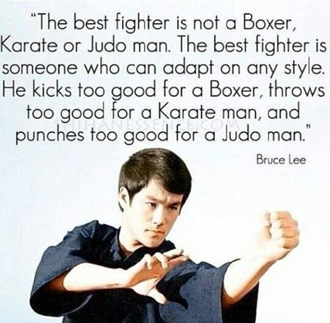 Adaptability Martial Arts Quotes, Bruce Lee Martial Arts, Bruce Lee Quotes, Jeet Kune Do, Pencak Silat, Ju Jitsu, Martial Arts Training, Warrior Quotes, Martial Artist