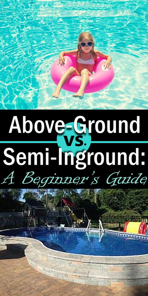 How to decide if a semi-inground pool is right for your yard. Above Ground Pool Inground Ideas, Above Inground Pool, Above Ground Pool Semi Inground, Half Inground Pool With Deck, Inground Pool Backyard Ideas, Semi In Ground Pool Landscaping, Partial Inground Pool, Partial Underground Pool, Semi Underground Pool