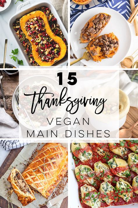 Vegan Thanksgiving Main, Vegan Thanksgiving Main Dish, Thanksgiving Main Dishes, Thanksgiving Main Dish, Thanksgiving Vegan, Thanksgiving Mains, Vegan Thanksgiving Dinner, Christmas Vegan, Fall Vegan Recipes