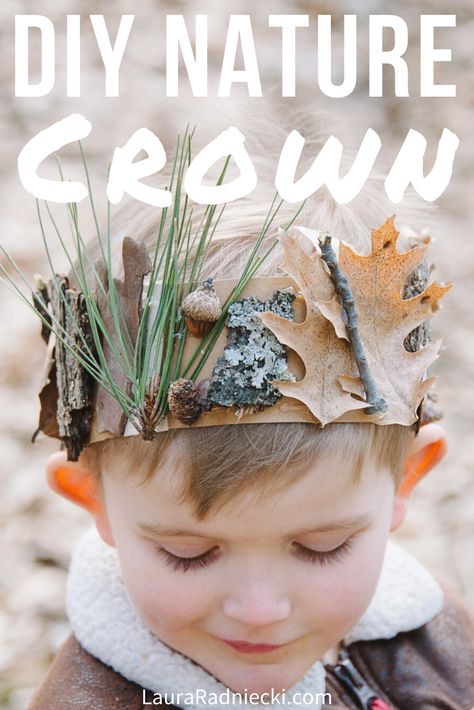 How to Make a DIY Nature Crown for Kids | Easy Nature Activities for Kids Nature Crafts Kids, Nature Crown, Diy Nature, Forest School Activities, Crown For Kids, Nature School, Autumn Crafts, Toddler Art, Nature Kids