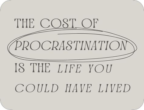 Cost Of Procrastination, Ig Growth, Digital Products, Dream Life, Your Dream, Dreaming Of You, Instagram Photos, Photo And Video, Instagram Photo