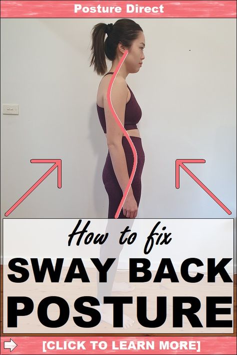 Sway back posture Sway Back Posture, Better Posture Exercises, Forward Head Posture Exercises, Sway Back, Back Posture, Fix Your Posture, Forward Head Posture, Gluteal Muscles, Tight Hamstrings