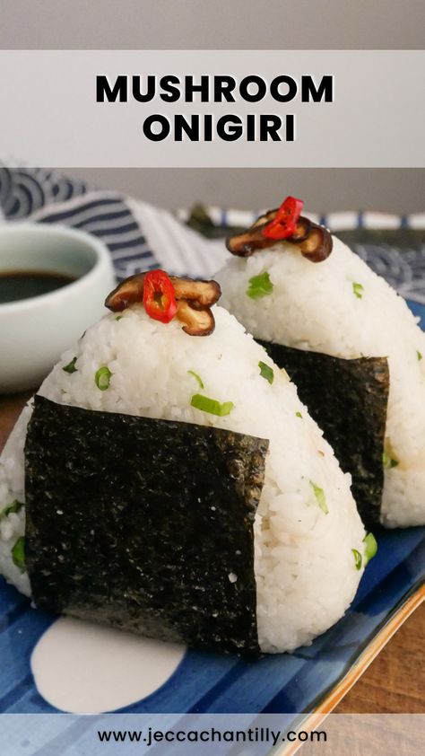 Mushroom Onigiri - Jecca Chantilly Vegetarian Onigiri, Vegan Onigiri, Onigiri Filling, Onigiri Recipe, Vegan Sushi, Cooking Wine, Tasty Bites, Plant Based Eating, Asian Cooking