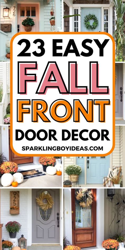 Welcome autumn with simple easy diy fall front door decor ideas. From fall wreaths, and fall porch decor to harvest door decorations to rustic fall decor and pumpkin decor ideas, elevate your fall front porch decor with the colors and charm of the season. Explore our DIY fall decor projects and discover inspiration to create DIY fall outdoor decor that reflects your unique style. Add a touch of warmth with fall displays and or make fall door signs. Must try these DIY fall door decorations. Front Door Ideas Apartment, Fall Front Door Decor Ideas, Front Door Fall Decor Ideas, Fall Decor Ideas For Apartments, Front Door Decor Ideas, Fall Displays, Door Decor Ideas, Fall Front Door Decor, Unique Front Doors