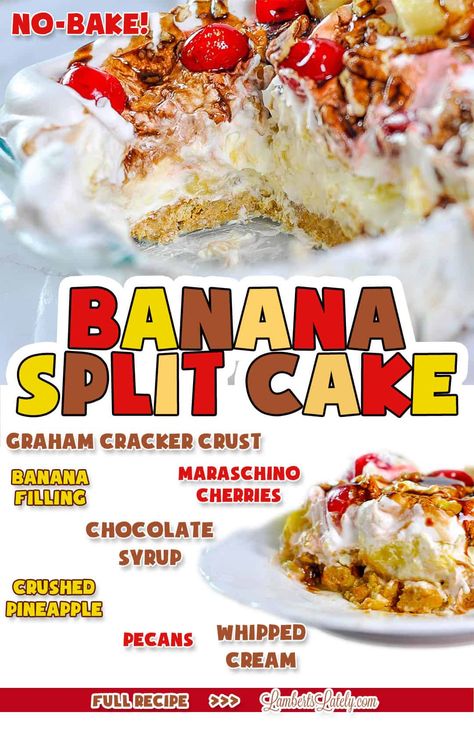 This no bake banana split cake is an easy layered dessert recipe, with pudding mix, cream cheese, chocolate, pineapple, and cherries. Enjoy your favorite ice cream dessert in cake form! Banana Split Icebox Cake Recipe, Recipe With Pudding, No Bake Banana Split Cake, Banana Split Cake Recipe, Chocolate Pineapple, Banana Split Dessert Recipes, Instant Banana Pudding, Instant Pot Freezer Meals, Bake Banana