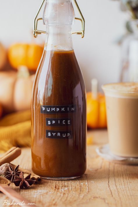 Healthy Pumpkin Spice Syrup • Bakerita Apple Syrup Recipe, Waffle Party, Pumpkin Spice Syrup Recipe, Homemade Pumpkin Spice Syrup, Apple Syrup, Homemade Pumpkin Spice Latte, Pumpkin Syrup, Vegan Pumpkin Spice, Homemade Pumpkin Spice