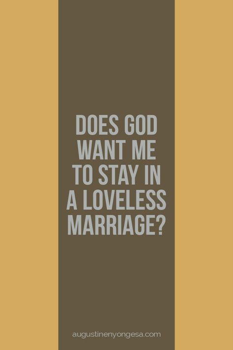 Does God want me to stay in a loveless marriage? Quotes About Loveless Marriage, Loveless Marriage Quotes, Leaving A Marriage, Loveless Relationship, Christian Leave, Loveless Marriage, Husband Best Friend, Bad Marriage, Feeling Wanted