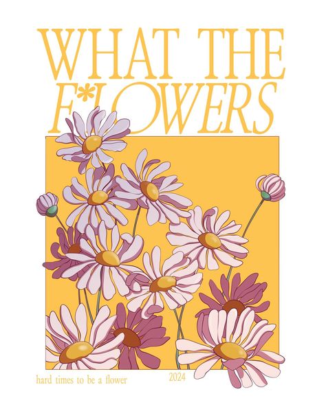 🌸✨ Spring is almost over and so are the flowers! Check out my latest poster design, “What the Flowers” – a fun and vibrant celebration of all things blooming! 🌼🌷 Perfect for bringing some springtime vibes into your space. What do you think? 💐💛 #wtfposter #whattheflowers #flowerposter #flowerposterdesign #posterdesign #artposter #floralposter #creativedesign #daisyposter #nhefertiti #nhefertitiart #nhefertitillustration #digitalillustration #figitalart #printdesign Bloom Illustration Design, Flower Poster Design Graphics, Flower Graphic Design Poster, Plants Graphic Design, Plant Poster Design, Flower Infographic, Spring Poster Design, Flower Poster Design, Spring Newsletter