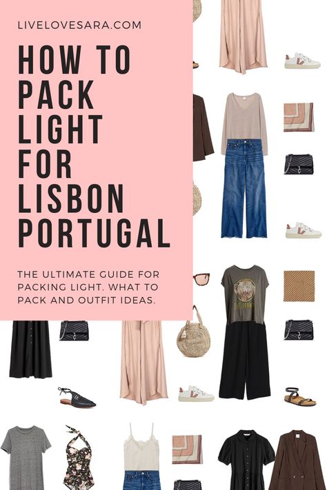 What to pack for 10 days in Lisbon packing list | Lisbon Outfit Ideas | What to Wear in Lisbon | Portugal Packing list | Spring Packing List | Portugal Outfit Ideas | What to Wear in Portugal | Packing Light | Capsule Wardrobe | travel wardrobe | Summer packing list | travel capsule | livelovesara City Break Outfit Summer, Lisbon Packing List, Travel Capsule Wardrobe Spring, Portugal Clothes, Packing For Travel, Spain Travel Outfits, Travel Capsule Wardrobe Summer, March Outfits, Lisbon Fashion