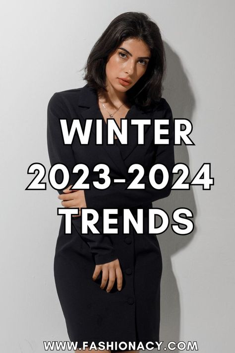 Winter 2023-2024 Trends, Women Outfits 2023 Fall Fashion, Upcoming Fashion Trends, Fall Fashion Trends Women, Women Sweaters Winter, Trends 2023, Fashion Trends Winter, Dress Up Outfits, Winter Trends, Stylish Clothes For Women