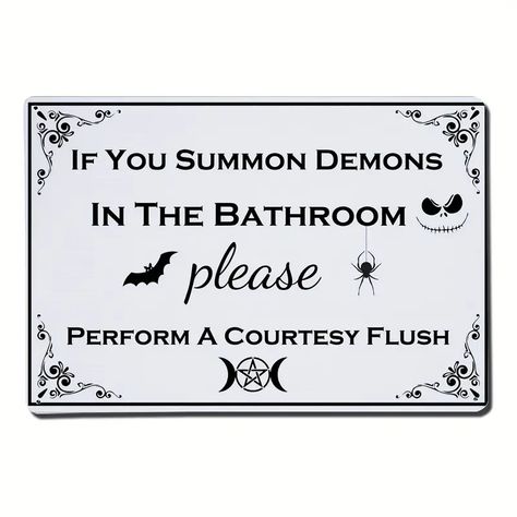 1pc Vintage Bathroom Metal Sign If You Summon Demons In The Bathroom Please Perform A Courtesy Flush Retro Tin Sign Halloween Humor Goth Gothic Bathroom Wall Decor 8x12 20cm 30cm - Home & Kitchen - Temu Goth Printables, Haunted Homecoming, Gothic Bathroom Ideas, Gothic Bathroom Decor, Harry Potter Bathroom, Gothic Farmhouse, Halloween Bathroom Decor, Gothic Bathroom, Halloween Humor