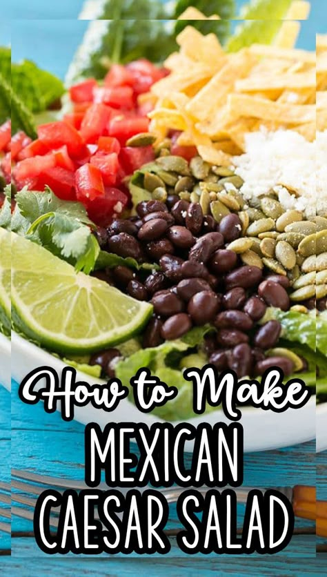 Baja Salad Recipe, Mexican Tossed Green Salad, Mexican Salad Dressing Recipes Healthy, Mexican Salad Recipes Lettuce, Meals With Romaine Lettuce, Mexican Green Salad Recipes, Mexican Ceaser Salad, Southwest Caesar Salad, Mexican Ceasar Salad Recipes