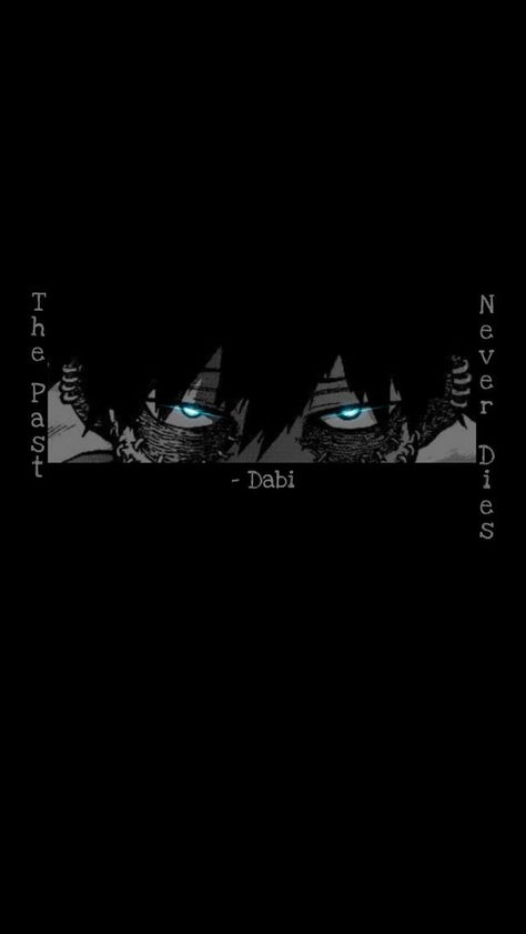 The Past Never Dies Dabi Manga, Dabi Phone Wallpaper, My Hero Academia Dabi Wallpaper, Dabi The Past Never Dies, Dabi Wallpapers Iphone, Dabi Wallpaper Dark, Mha Dabi Wallpaper, Dabi Lockscreen, Dabi Wallpapers Aesthetic