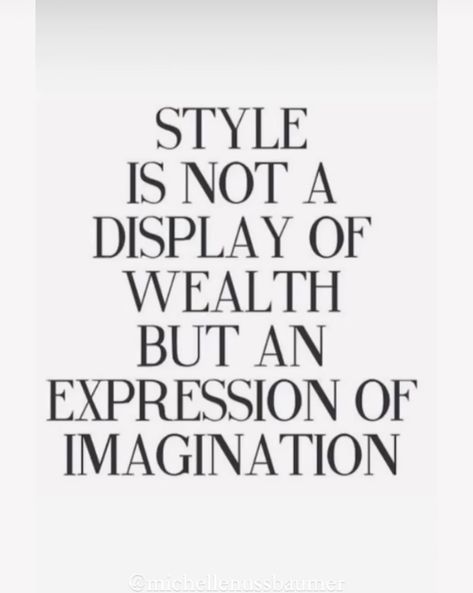 Style Quotes Woman, Fashion Quotes Inspirational, Style Quotes, Shopping Quotes, Fashion Quotes, Design Quotes, A Quote, Woman Quotes, The Words