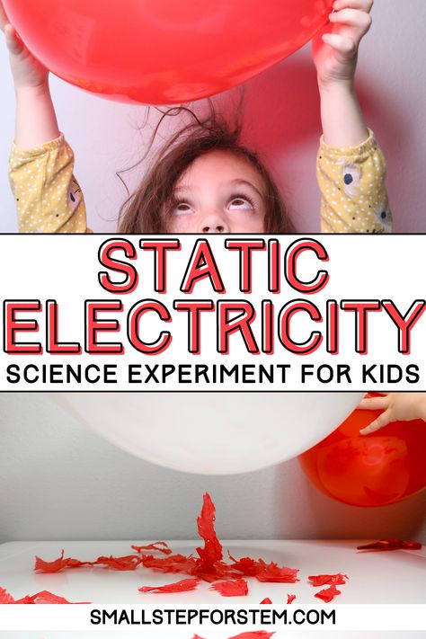 Static electricity is the result of a build-up of electric charge in an object. When a balloon is rubbed on a piece of wool or your hair, it picks up electrons and becomes negatively charged. In this experiment, we make the paper move by attracting it to the charged balloon. This is a fun experiment because kids LOVE to see how much of their hair they can stand up using the balloon! #STEM #homeschool #science #preschool Balloon Static Electricity Experiment, Science Experiments With Balloons, Balloon Steam Activities, Balloon Activities For Preschoolers, Electricity Preschool Activities, Balloon Experiments For Kids, Static Electricity Experiments For Kids, Rainbow Experiments, Balloon Experiments