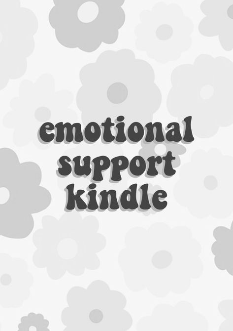 Emotional Support Kindle Lockscreen, Emotional Support Kindle Background, Canva Kindle Cover, Kindle Background Aesthetic, Kindle Paperwhite Screensaver, Kindle Lockscreen Wallpaper, Kindle Essentials, Kindle Screensaver Wallpapers, Kindle Screensaver