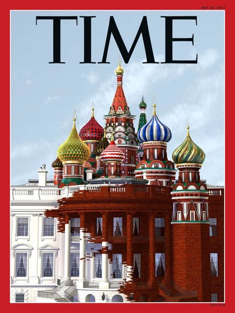 Time magazine cover shows Trump's White House transforming into the Kremlin - Business Insider Magazine Cover Page, And So It Begins, Time Magazine, People Magazine, Cover Pages, 21st Century, Magazine Cover, White House, Taj Mahal