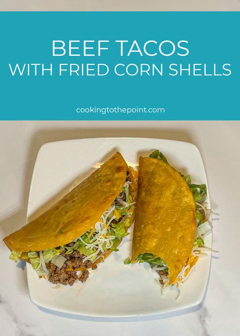 The soft yet crunch corn shell is what makes these tacos crave worthy! Plus they only take about a half hour to make, so they're perfect for Taco Tuesday! Corn Taco Shells, Taco Shell Recipe, Crunchy Taco Shells, Crunchy Corn, Crispy Corn, Corn Taco, Taco Shells, Fried Corn, Beef Tacos