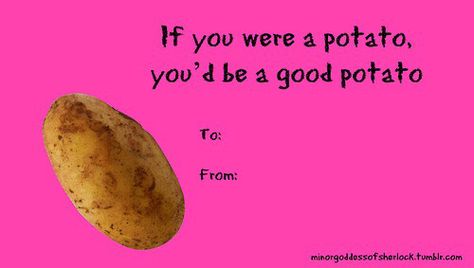 Potato Valentines Cards For Friends, Weird Valentines Cards, Funny Valentines Cards For Friends, Meme Valentines Cards, Corny Valentines, Cheesy Valentines, Bad Valentines Cards, Weird Valentines, Bad Valentines