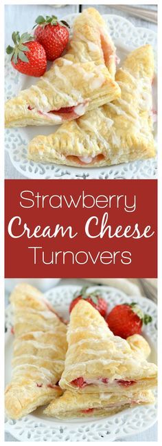 Easy Turnovers, Crescent Danish, Cream Cheese Turnovers, Turn Overs, Strawberries And Cream Cheese, Cheese Turnovers, Pastry Bites, Pastries Recipes Dessert, Turnover Recipes