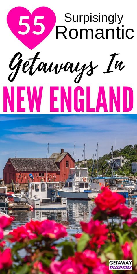 If you are in the New England area consider one or more of these 55 Surprisingly Romantic Getaways in New England! Great ideas to make the most of your vacation with your special loved one. #NewEngland #travel #partner #getaway #romantic #special #whattodo Romantic Getaways In The Us, Romantic Winter Getaways, Romantic Trips, Winter Romantic, Best Romantic Getaways, Romantic Couple Getaways, England Road Trip, Romantic Hotels, New England Road Trip