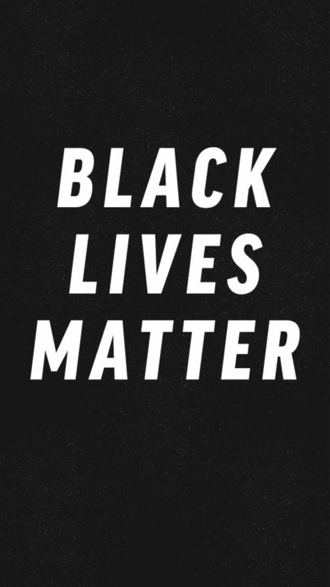 I think that everyone is Beautiful  and amazing. and it doesn't matter if your white or black! YOU ARE AMAZING!! You all need to stand up for yourself because, BLACK LIVES MATTER!! Black Lives Matter Wallpaper, Fantasy Phone Wallpaper, Lives Matter, Black Lives, Black Lives Matter, Final Fantasy, Phone Wallpaper, Matter, Wall