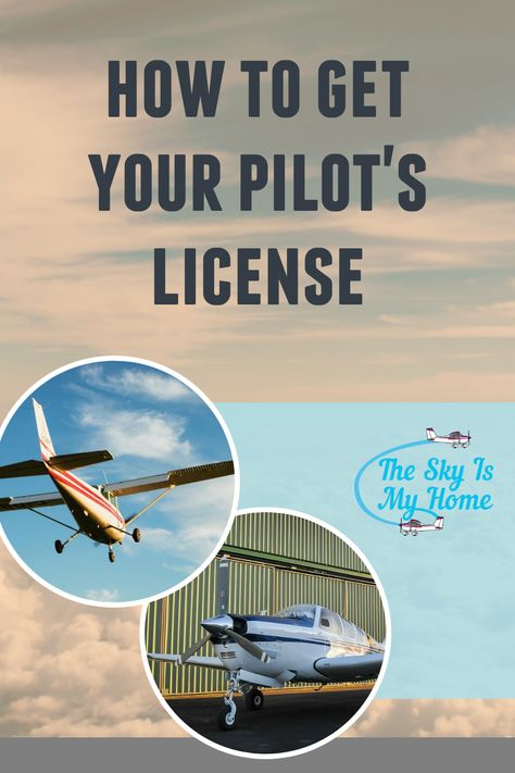 Ready for a new adventure? You can get your pilots license! Learn about the requirements, cost, time frame, and what's involved. This is an exciting opportunity that will help you explore the world in ways you never thought possible. The Sky Is My Home has all the answers! Pilots License, Pilot Life, Private Pilot License, Aviation Education, Ground School, Small Airplanes, Studying Tips, Becoming A Pilot, Pilot License