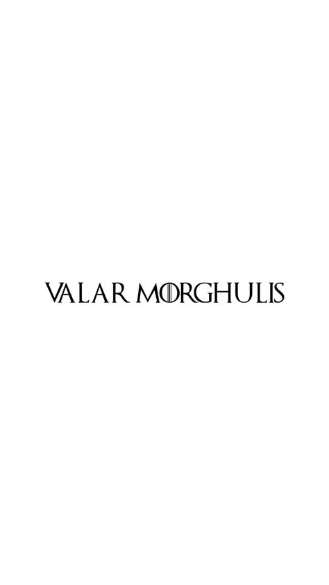 Valor Morghulis Tattoo, Valar Morghulis Valar Dohaeris Tattoo, Valar Morghulis Wallpapers, Game Of Thrones Sayings, House Of Dragon Tattoo, Valar Morghulis Tattoo, House Of The Dragon Tattoo, Game Of Thrones Tattoo Ideas, Valar Morghulis Valar Dohaeris