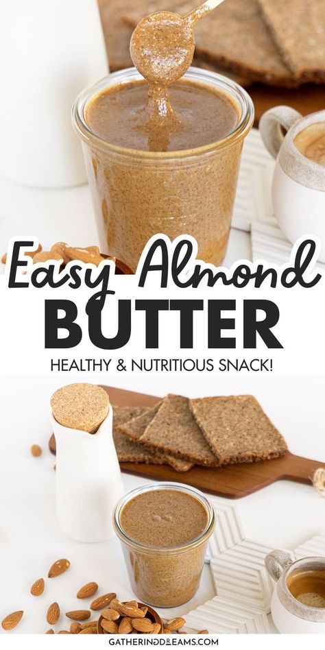 homemade almond butter How To Make Nut Butter, How To Make Almond Butter, Raw Almonds Recipes, W30 Recipes, Homemade Nut Butter Recipes, Homemade Almond Butter Recipe, Make Almond Butter, Almond Butter Recipe, Healthy Nutritious Snacks