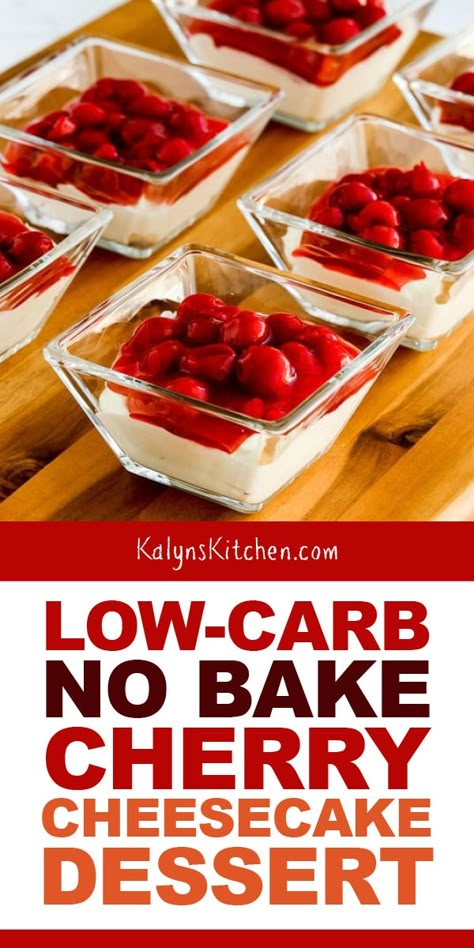 Cherry Cheesecake Dessert, Low Sugar Diet Recipes, Cheesecake Desserts Recipes, No Bake Cherry Cheesecake, Low Fat Low Carb, Low Carb Low Fat Recipes, Cheesecake Dessert, Diet Recipes Easy, Low Carb Cheesecake