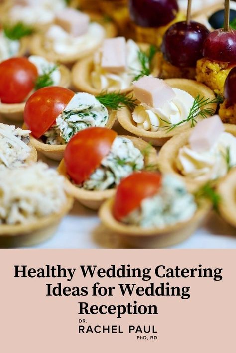 Choosing which foods to serve at your wedding reception and coming up with wedding menu options can be challenging and it can be tempting to fill it with treats and decadent food. But you can include healthy foods without compromising on taste or interest. Healthy food doesn’t have to be boring! The Wedding Nutritionist, Healthy Catering, Wedding Nutritionist, Wedding Food Ideas, Paleo Menu, 5 Day Meal Plan, Wedding Food Menu, Decadent Food, Avoid Processed Foods