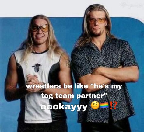 Edge And Christian, Wwe Funny Pictures, Christian Cage, Funny Wrestling, Wrestling Memes, Wwe Funny, Wrestling Superstars, Normal Guys, Wrestling Wwe