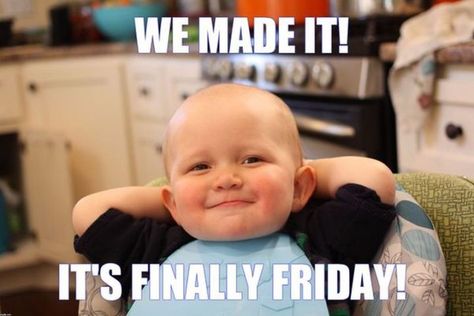 "We made it! It's finally Friday!" Crowded Room, Friday Meme, Funny Friday Memes, Have A Great Friday, Friday Quotes Funny, Happy Friday Quotes, Weekday Quotes, Finally Friday, Its Friday Quotes