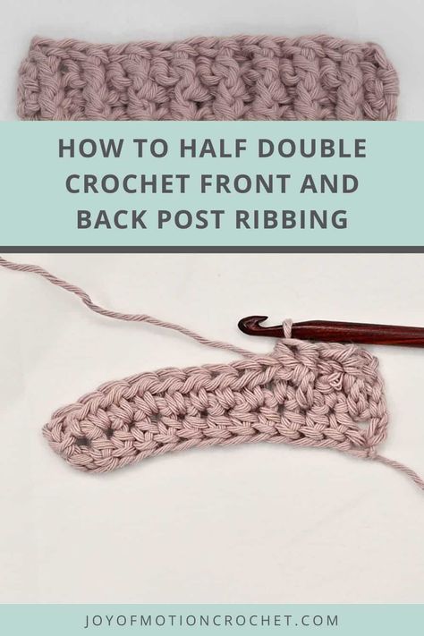 This crochet tutorial will teach you how to half double crochet front and back post ribbing. I will teach you exactly what materials are needed, how to crochet the alternating 1 FPhdc & 1 BPhdc in rows and rounds as well as alternative post stitches ribbing combinations. So if learning how to crocheting beautiful fabrics with the half double crochet front and back post ribbing stitch has been your goal, then make sure to read on! Bphdc Crochet Tutorial, Back Post Half Double Crochet, Fphdc Crochet Tutorial, Front Post Half Double Crochet, Hdc Crochet, Stitch Videos, Crochet Blanket Stitches, Crochet Pins, Modern Crochet Blanket