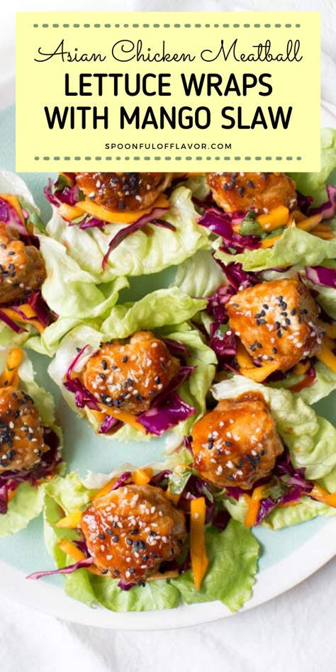 Meatball Lettuce Wraps, Asian Chicken Meatballs, Easy Asian Chicken, Saucy Chicken, Lettuce Recipes, Mango Slaw, Chicken Meatball, Healty Dinner, Butter Lettuce