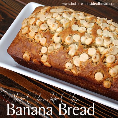 White Chocolate Chip Banana Bread- lovely alternative to regular banana bread!!  Butter with a Side of Bread #recipe White Chocolate Banana Bread, White Chocolate Banana, Banana Dessert Recipes, White Chocolate Chip, Easy Banana Bread Recipe, Chocolate Chip Banana, Delectable Desserts, Chocolate Banana Bread, Best Banana Bread