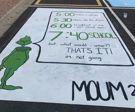 Grinch Senior Parking Spot, Almost There Parking Spot, Parking Spot Chalk High School, Men’s Senior Parking Spot, Parking Spot Painting High School Sports, Fun Senior Parking Spots, Simple Parking Spot Ideas, Cute Senior Parking Spot Ideas Funny, Senior Parking Spaces Chalk Easy