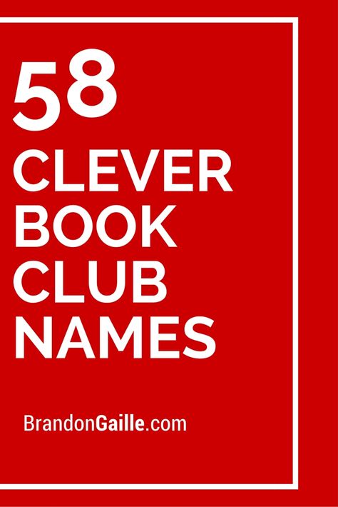 58 Clever Book Club Names Mom Book Club Names, Christian Book Club Ideas, Library Names Ideas, Book Club Names For Women, Book Club Names Clever, Bookstore Names Ideas, Book Club Name Ideas, Bookstore Names, Book Club Games