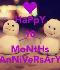 Happy 10 Months Anniversary, 10 Month Anniversary, Anniversaries Quotes, Happy 9 Months Anniversary, 9 Month Anniversary, Month Anniversary, Anniversary Funny, I Love You Quotes, The Keep