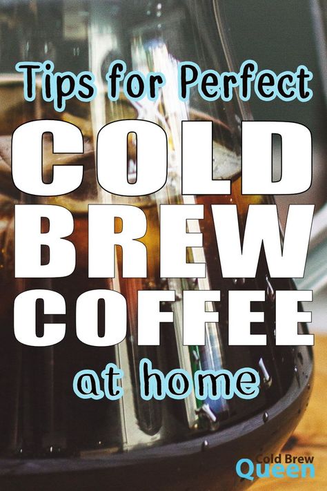 Carafe of cold brew coffee with text overlay "tips for perfect cold brew coffee at home" Carafe fills the image. How To Cold Brew Coffee At Home, At Home Cold Brew Coffee, Make Cold Brew Coffee At Home, How To Make Cold Brew Coffee At Home, How To Make Cold Brew, How To Make Cold Brew At Home, How To Make Cold Brew Coffee, Diy Cold Brew, Homemade Cold Brew Coffee