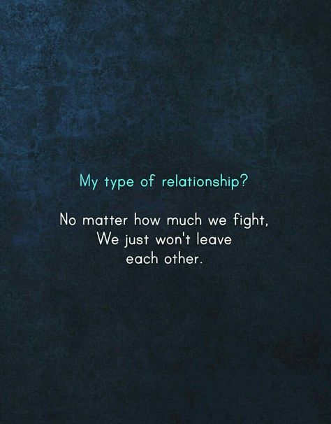 Best Love Sayings "No matter how much we fight, we just won't leave each other". Love Sayings, Distance Love Quotes, Real Love Quotes, Positive Attitude Quotes, True Feelings Quotes, Good Relationship Quotes, Love Picture Quotes, Real Friendship Quotes, Mixed Feelings Quotes