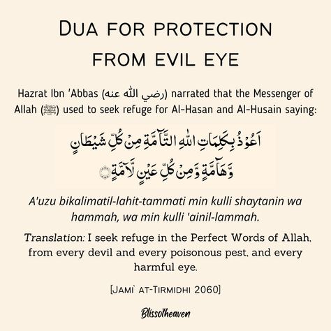 Dua islam Get Rid Of Evil Eye, Dua For Protection, Protection From Evil Eye, Muslim Words, Protection From Evil, Perfect Word, Abba, Evil Eye, Quran