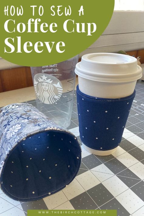 Cozy Cup Holders, Sewing Cup Holder, Pattern For Coffee Cup Sleeve, Coffee Cozies Pattern Sewing, Cup Cozys Coffee Sleeve, Cup Coozies Diy, Cup Koozies Diy, Coffee Cup Holder Sewing Pattern, Free Coffee Cozy Sewing Pattern