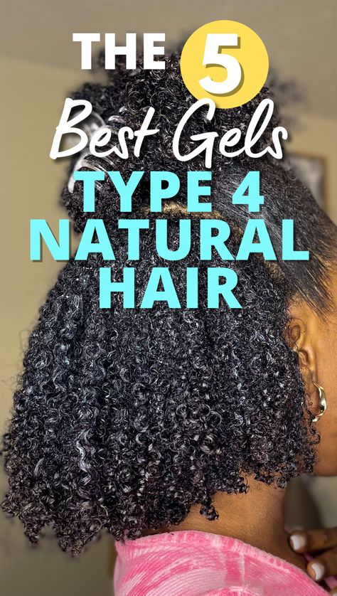 The 5 Best Gels for Type 4 Natural Hair — Globetrottercurls Best Gel For 4b Natural Hair, Refresh Natural Hair, Products For Black Natural Hair, Hair Gel For 4c Natural Hair, Elongating Curls Natural Hair, Best Styling Gel For Natural Hair, Gels For Low Porosity Hair, Wash And Go Natural Hair Styles, Styling Gel Hairstyles For Black Women