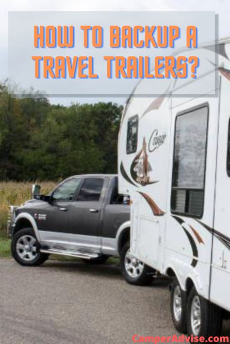 In this article we will teach you How to Backup a Travel Trailers. Trailer Camping, Travel Trailer Camping, Rv Maintenance, Small Trailer, Rv Living Full Time, Rv Hacks, Rv Stuff, Camping Fun, Rv Travel