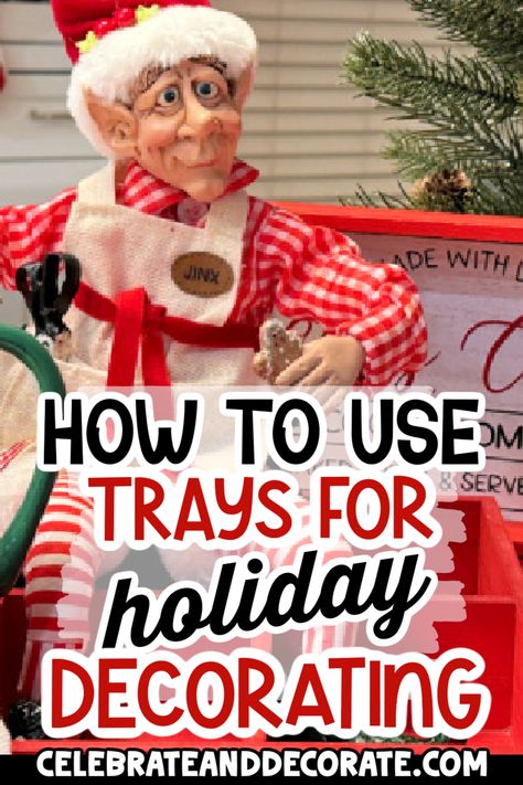 Here are the best ways how to use trays for holiday decorating. Easy Christmas decor ideas for home! Christmas Wood Trays Diy, Decor Risers Ideas, Ladies Christmas Tea Table Ideas, Christmas Tray Ideas Coffee Tables, Xmas Tray Decor Ideas, Diy Christmas Tray Decor, Christmas Wood Tray Decor, Tv Console Christmas Decor Ideas, Christmas Decor Ideas For Console Table